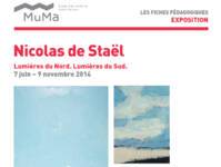 Nicolas de Staël Lumières du Nord. Lumières du Sud.
