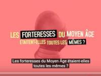 Les forteresses du Moyen Âge étaient-elles toutes les mêmes ?