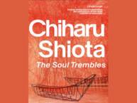 Chiharu Shiota - The Soul Trembles