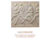 L’olympisme, une invention moderne, un héritage antique - Dossier pédagogique