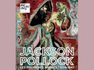 Jackson Pollock - Les premières années 1934-1947