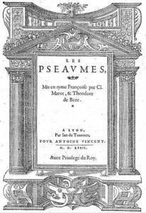 Psaumes de David traduits et mis en rime par Clément Marot et Théodore de Bèze - 1563